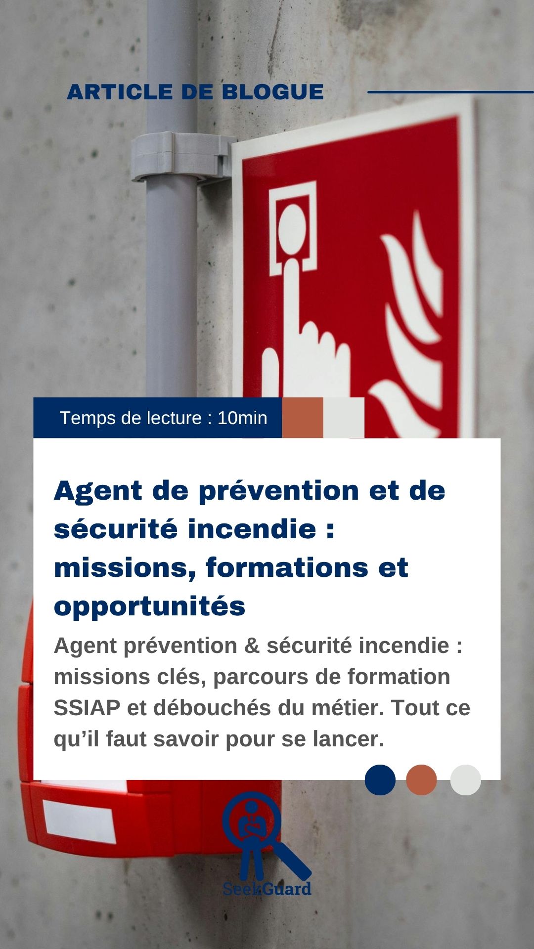 Agent prévention & sécurité incendie : missions & formation